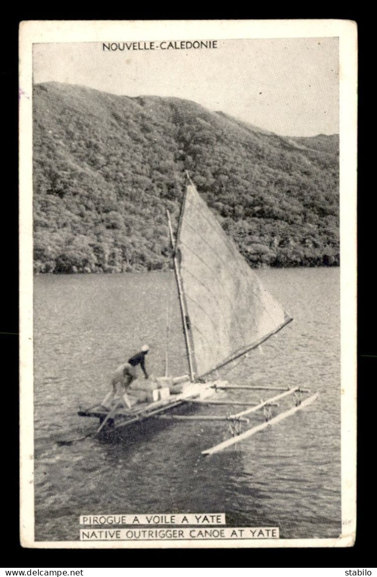 NOUVELLE-CALEDONIE - PIROGUE A VOILE A YATE - Neukaledonien