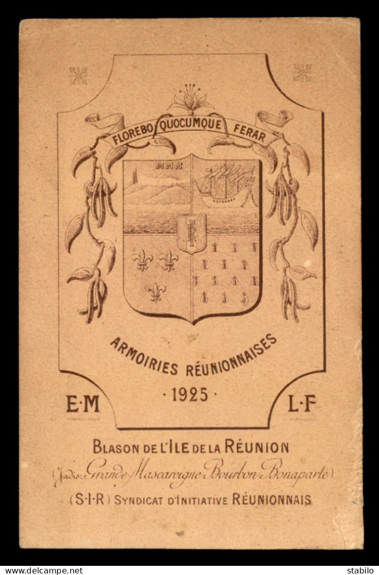 LA REUNION - BLASON ET ARMOIRIES REUNIONNAISES 1925 - Autres & Non Classés