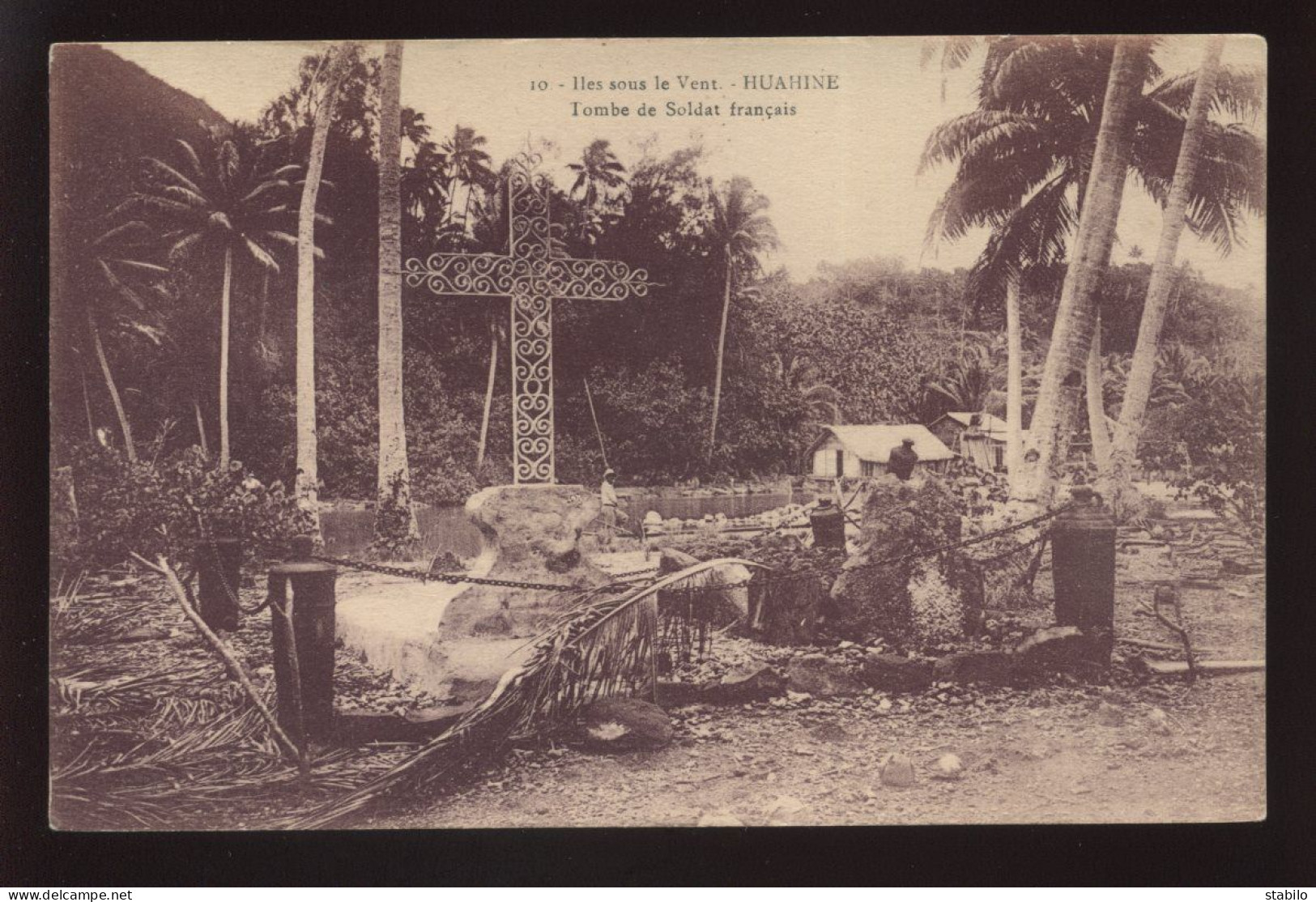 TAHITI - ILES SOUS LE VENT - HUAHINE - TOMBE DE SOLDAT FRANCAIS - Tahiti