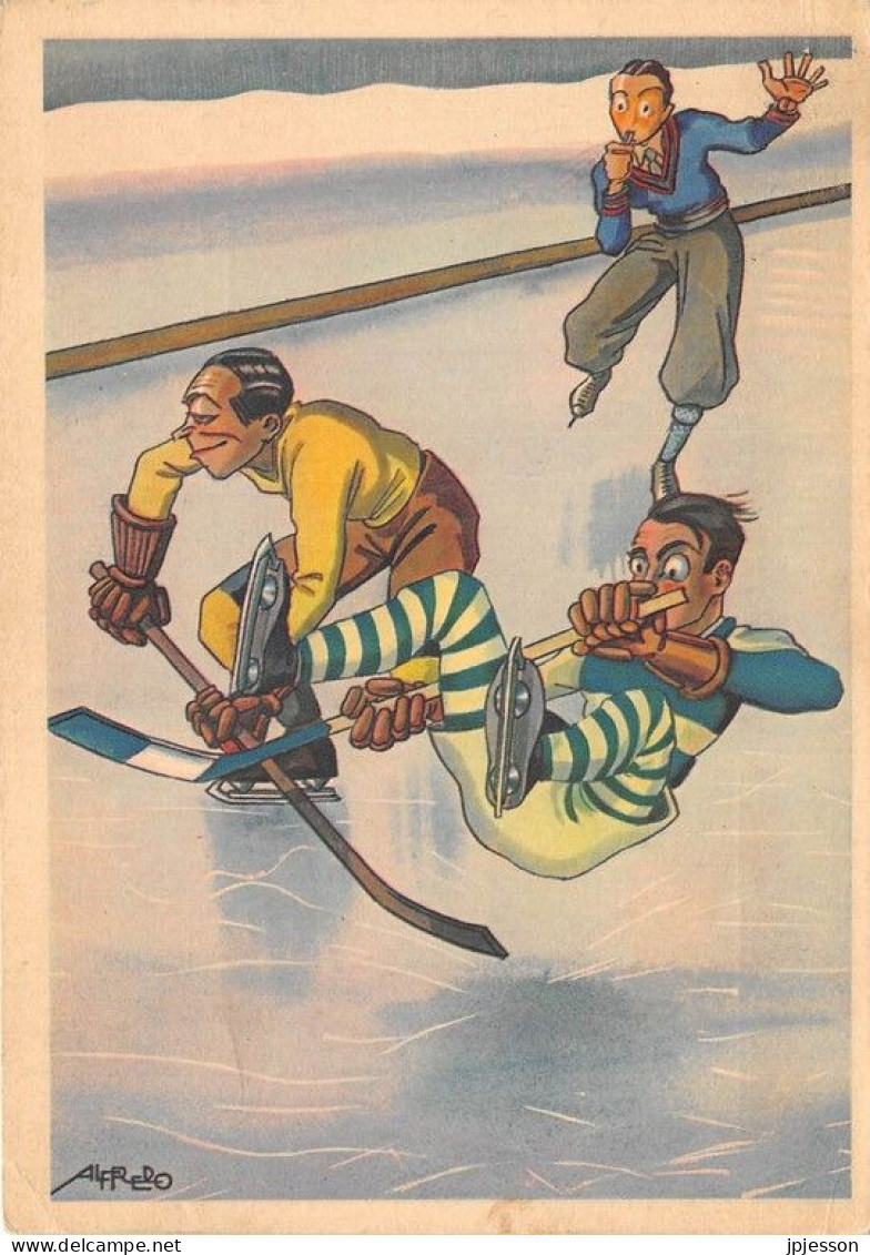 ILLUSTRATEUR - ALFREDO - SPORTS D'HIVER - HOCKEY SUR GLACE - HUMORISTIQUE - Altri & Non Classificati