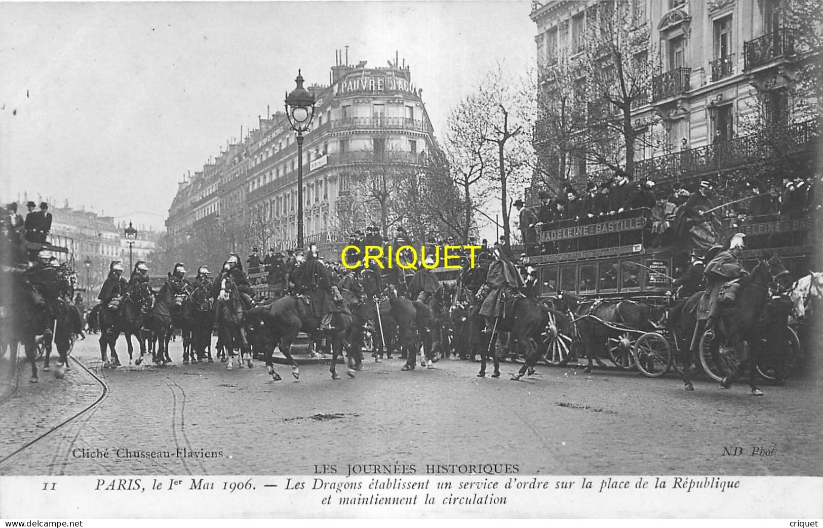 Paris, Journées Historiques Du 1er Mai, Les Dragons établissent Un Barrage Place De La République - Altri & Non Classificati