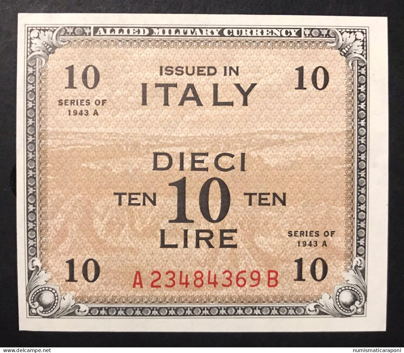 10 Am Lire 1943 Bilingue A....B Flc Q.fds/fds  LOTTO 3430 - Allied Occupation WWII