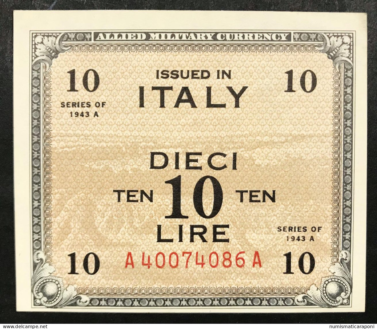 10 Am Lire 1943 Bilingue A....A Flc Sup/q.fds  LOTTO 391 - Allied Occupation WWII