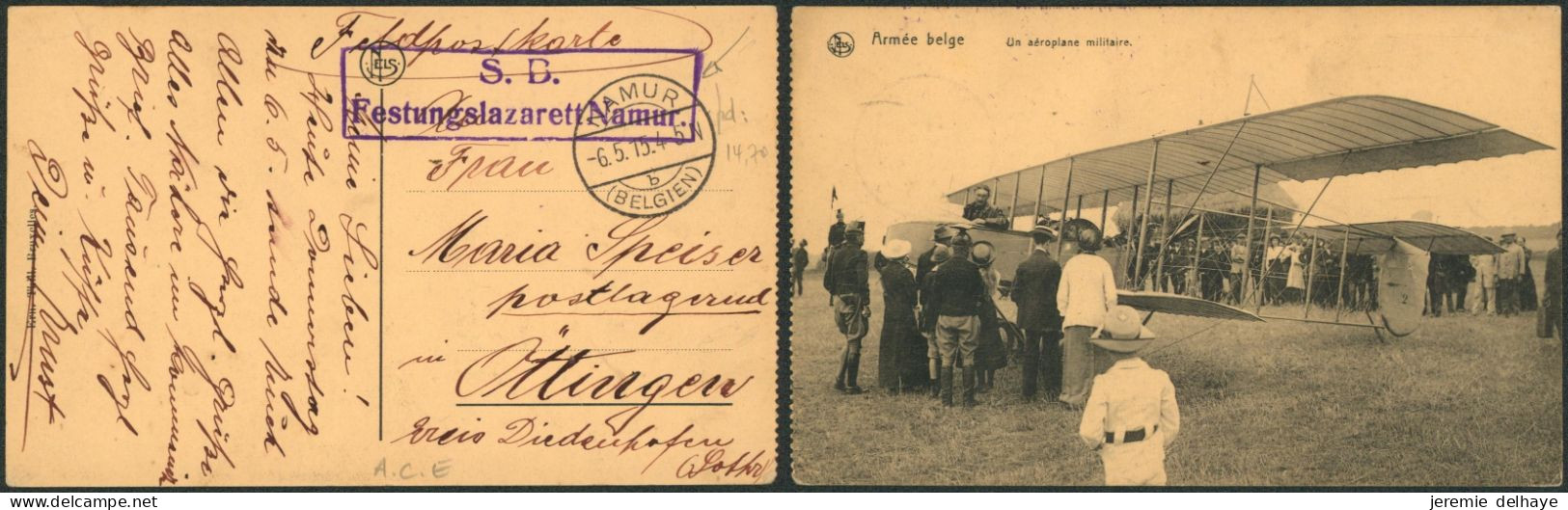 CP En Feldpost Expédié De Namur B (1915) + Encadré "S.B. / Festungslazarett Namur" > Ottingen / A.C.E. - Army: German