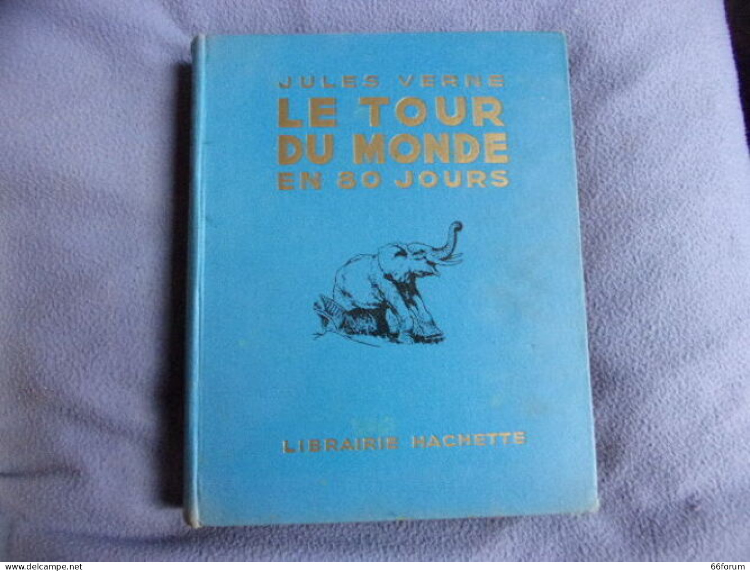 Le Tour Du Monde En 80 Jours - 1801-1900