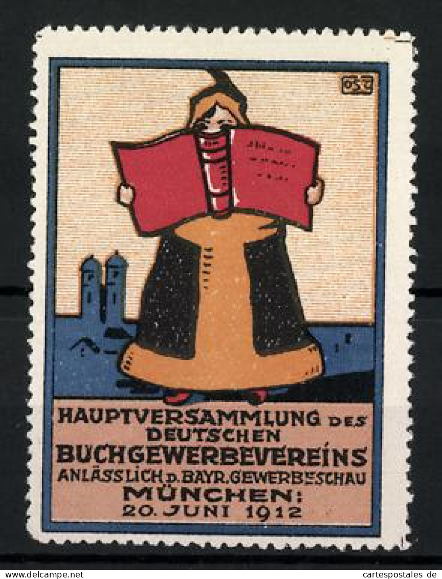 Künstler-Reklamemarke Ost, München, Hauptversammlung Des Deutschen Buchgewerbevereins 1912, Münchner Kindl Mit Buch  - Erinofilia