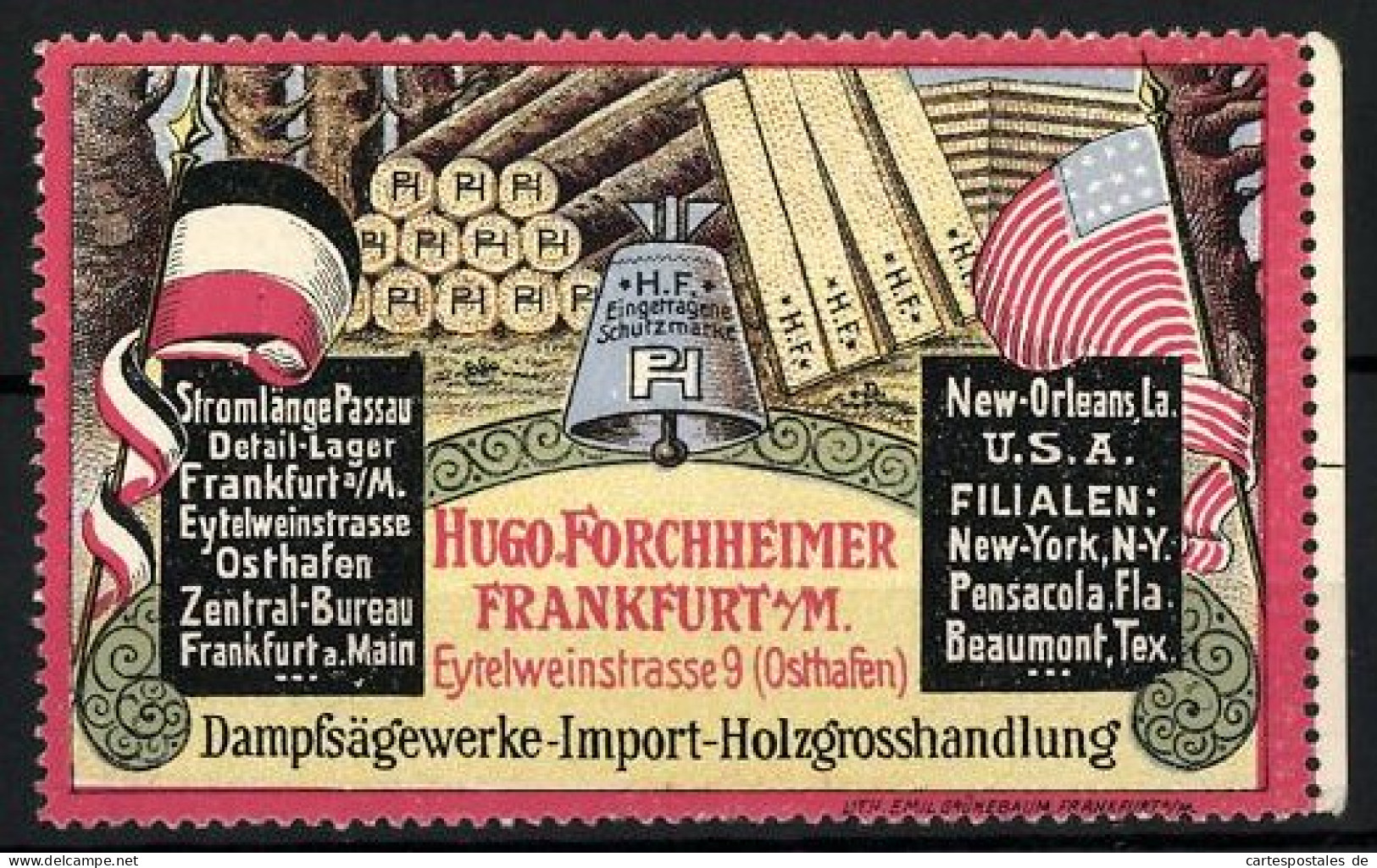 Reklamemarke Dampfsägewerke-Import-Holzgrosshandlung Hugo Forchheimer, Eytelweinstr. 9, Frankfurt A. M., Flaggen  - Cinderellas