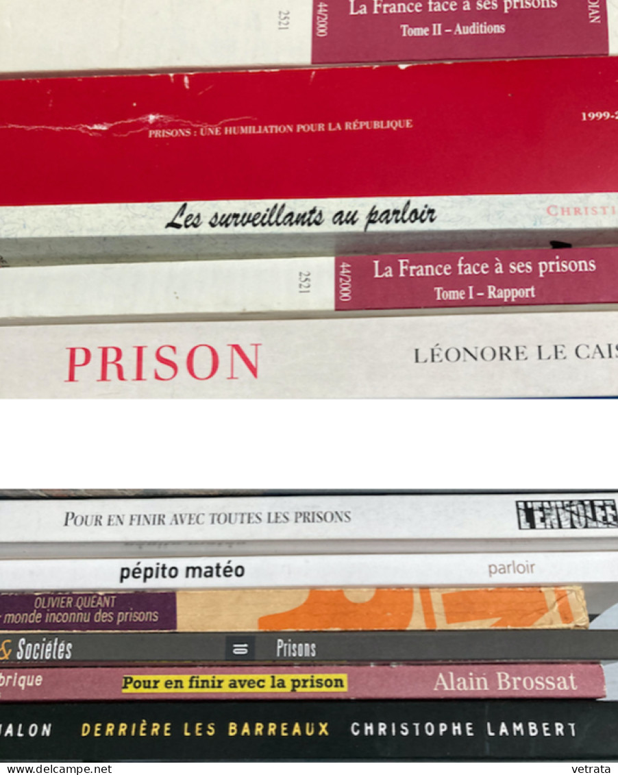 PRISONS :  9 Livres & 1 Revue (Les Rapports Du Sénat & De  Assemblée Nationale/Carlier/L’Envolée/P. Matéo/C. Lambert/A. - Other & Unclassified