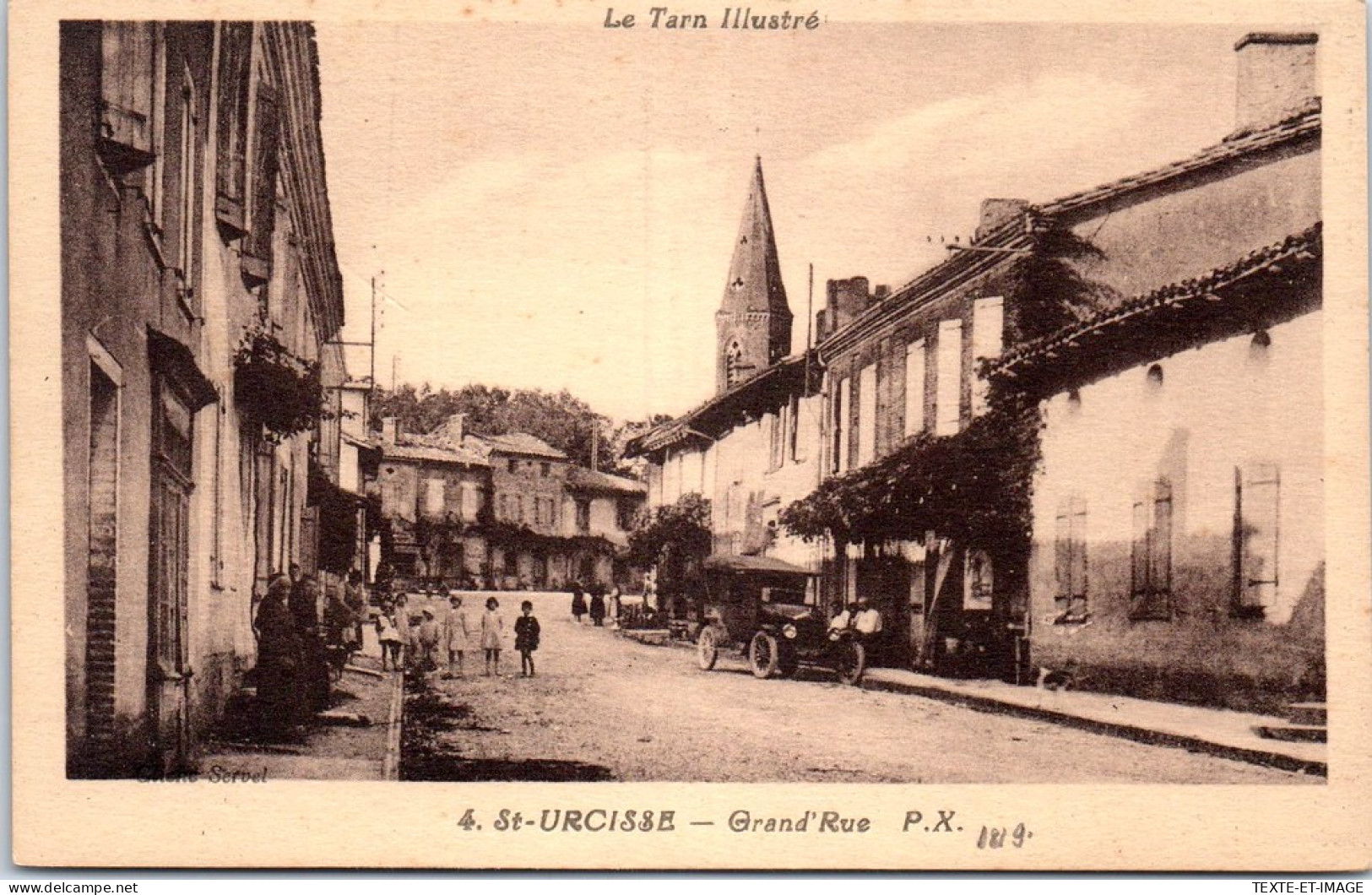 81 SAINT URCISSE - La Grande Rue.  - Sonstige & Ohne Zuordnung