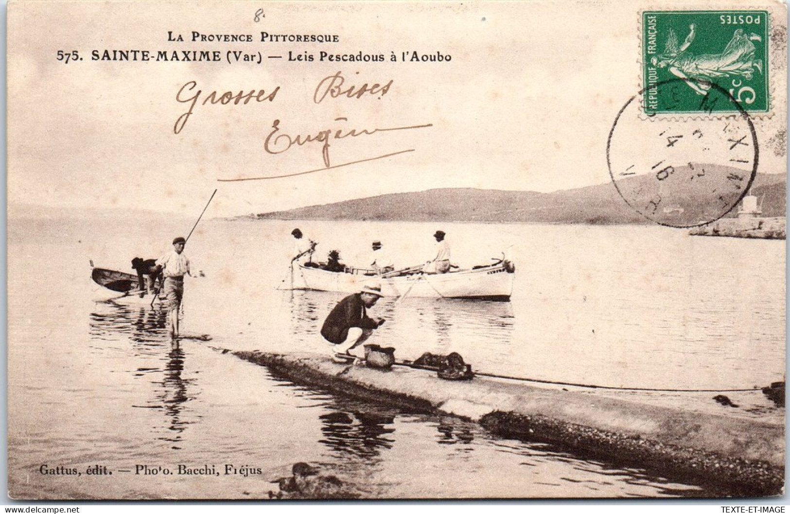 83 SAINTE MAXIME - Leis Pescadous A L'aoubo.  - Sonstige & Ohne Zuordnung