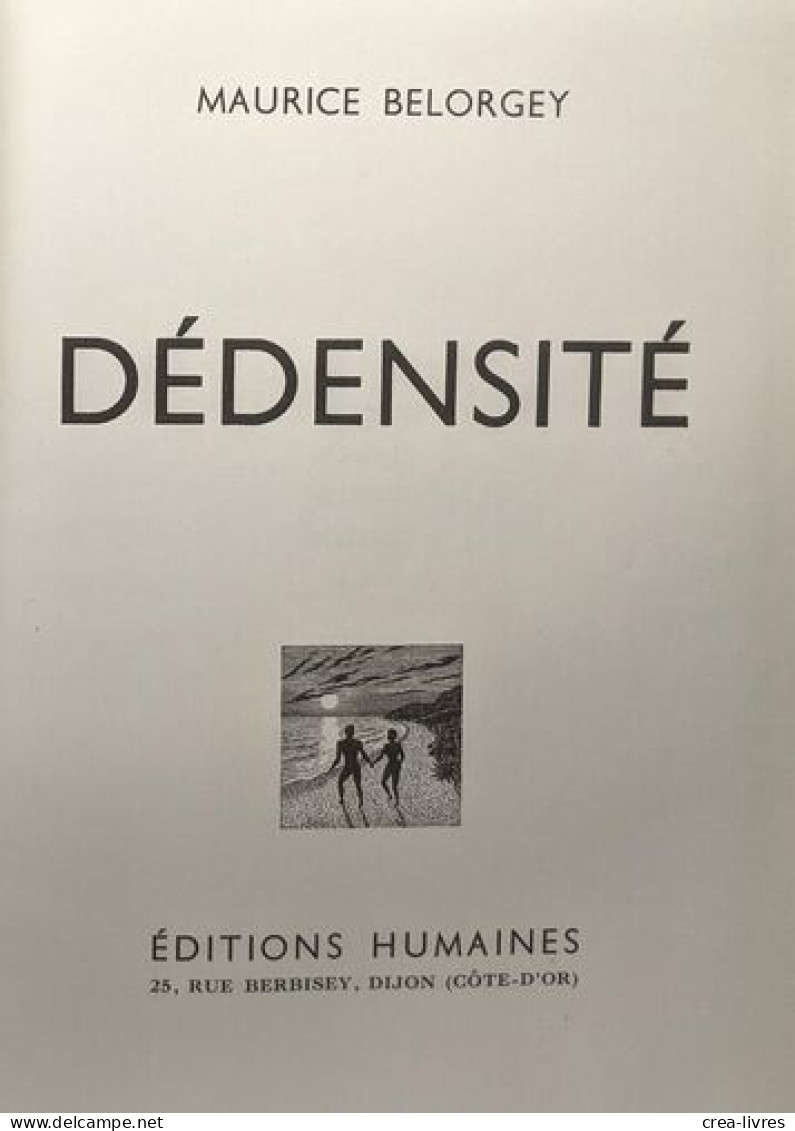 Dédensité - Andere & Zonder Classificatie