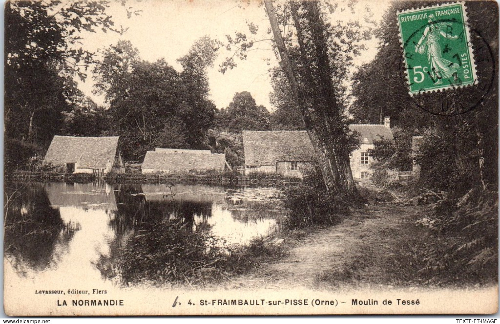 61 SAINT FRAIMBAULT SUR PISSE - Moulin De Tesse. - Altri & Non Classificati