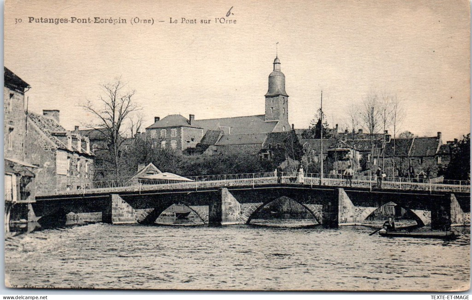 61 PUTANGES PONT ECREPIN - Le Pont Sur L'orne.  - Other & Unclassified