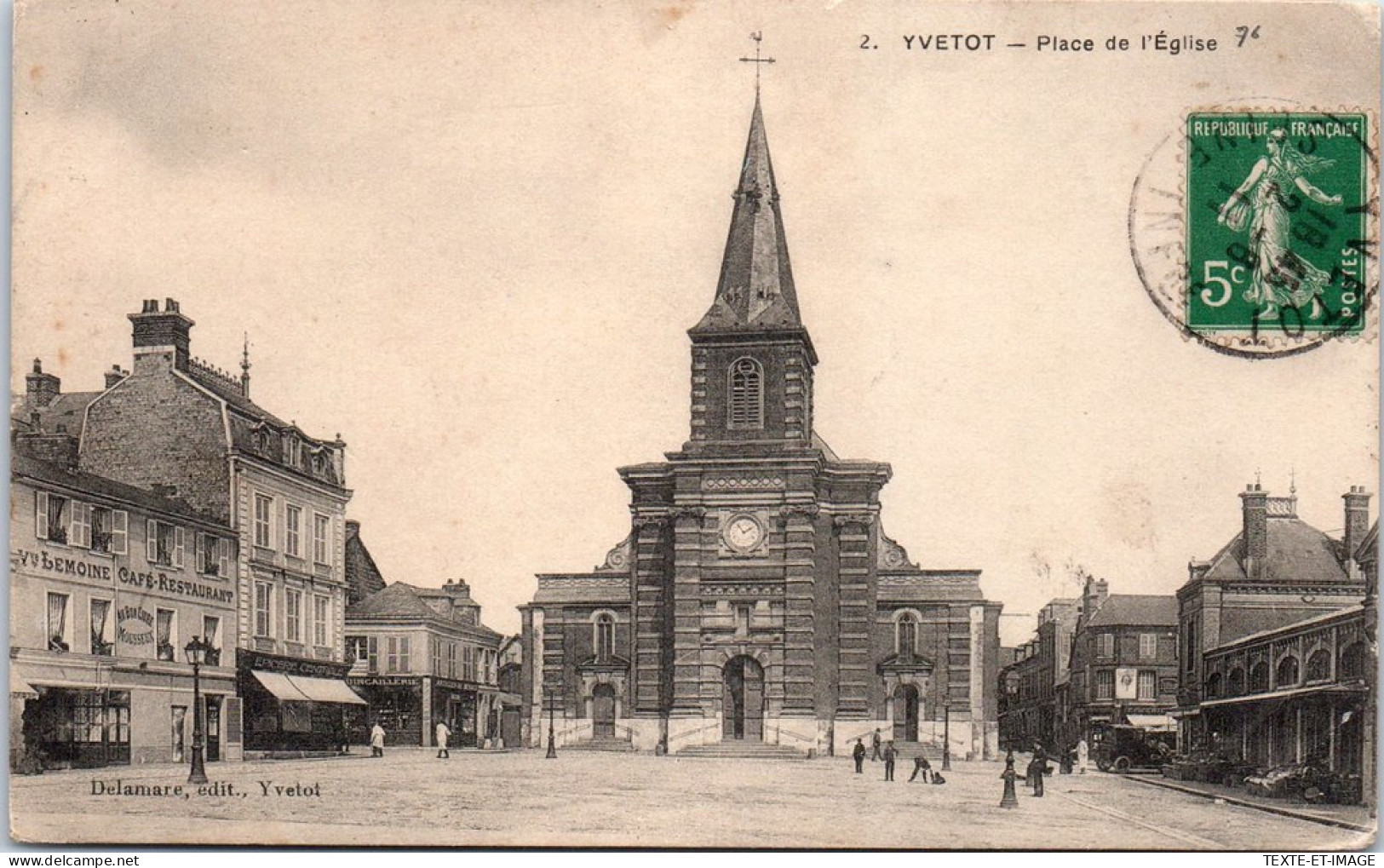 76 YVETOT - La Place De L'eglise. - Yvetot