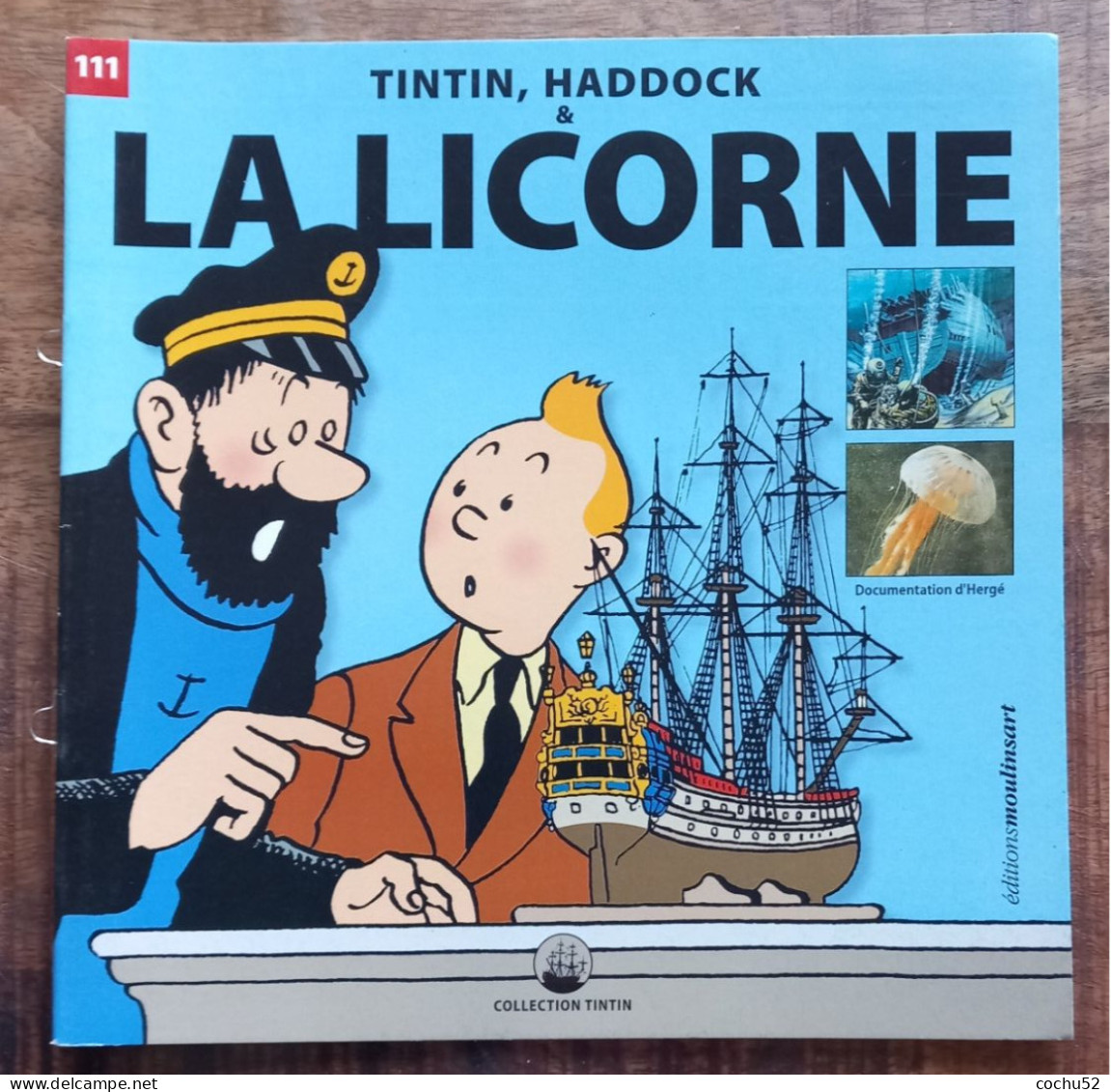 Tintin, Haddock & La Licorne, N° 111 – Editions Moulinsart, 2013 (L’univers Maritime D’Hergé) - Autres & Non Classés