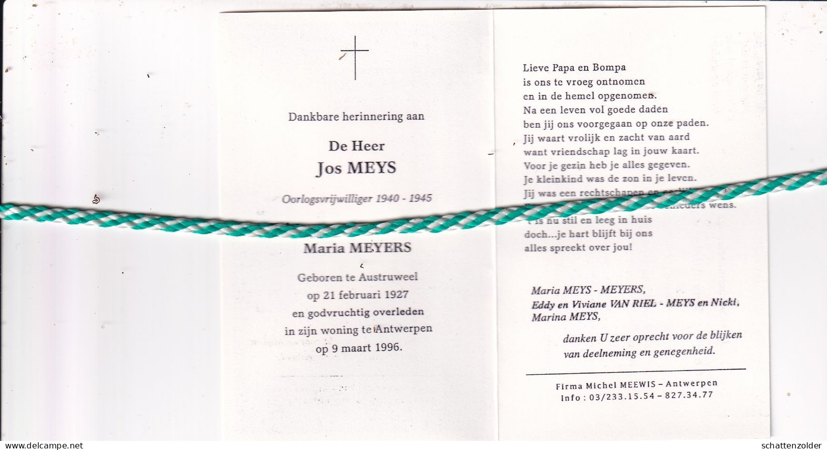 Jos Meys-Meyers, Austruweel 1927, Antwerpen 1996. Oorlogsvrijwilliger 40-45 - Obituary Notices