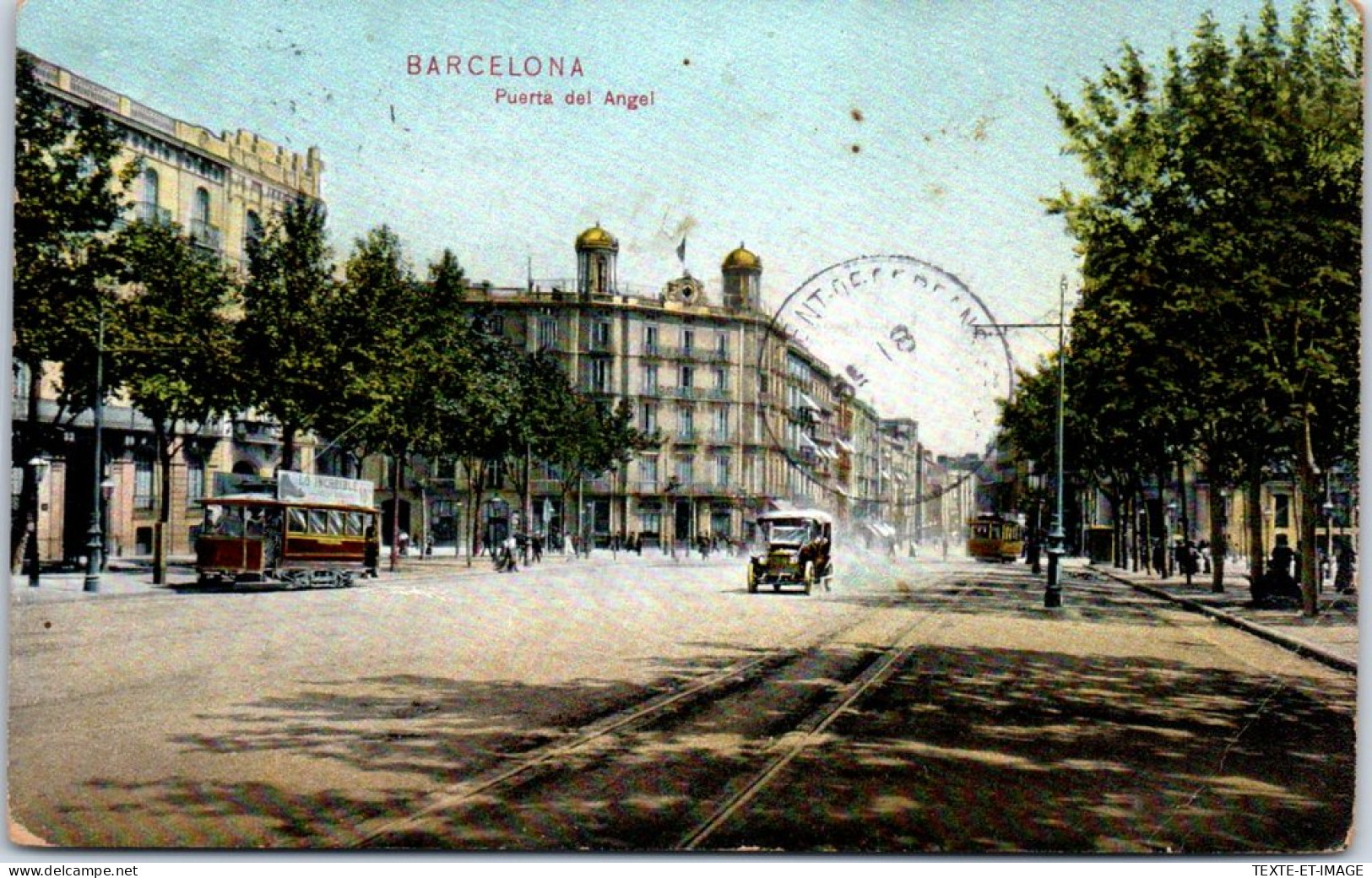 Espagne CATALOGNE - BARCELONA - Puerta Del Angel  - Autres & Non Classés