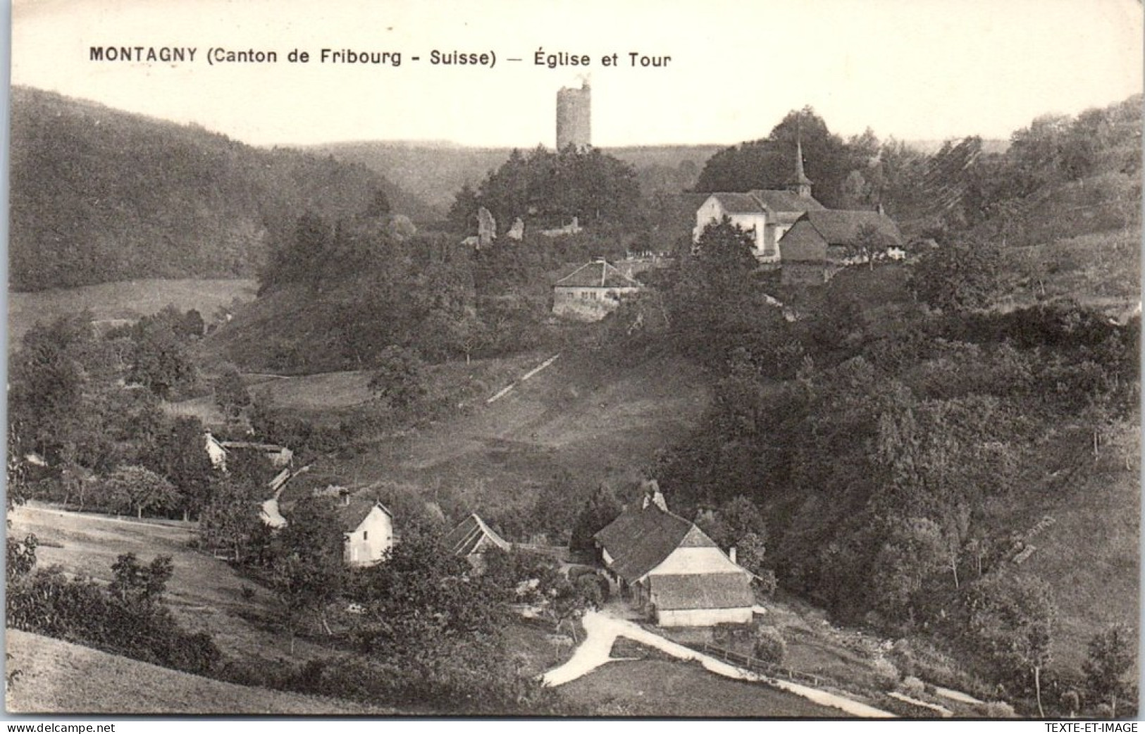 SUISSE - FRIBOURG - MONTAGNY - Eglise Et Tour Du Village  - Andere & Zonder Classificatie