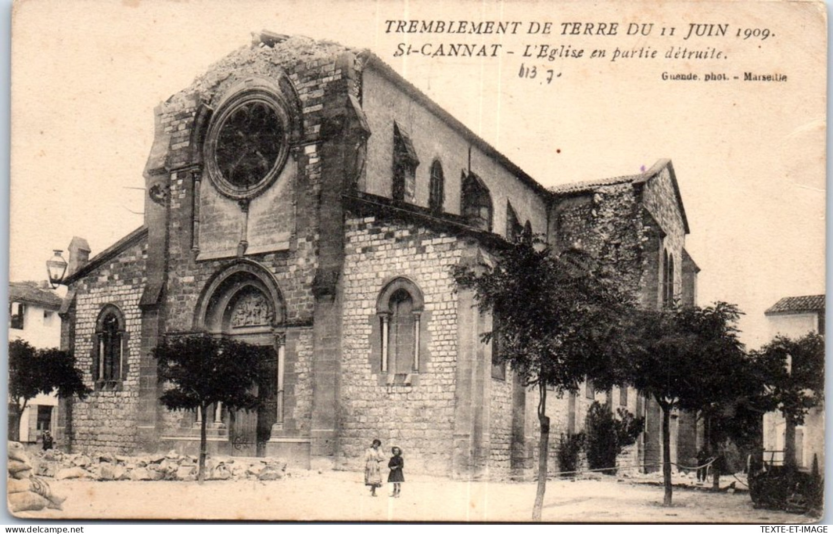 13 SAINT CANNAT - Eglise Apres Le Tremblement De Terre 1909 - Autres & Non Classés
