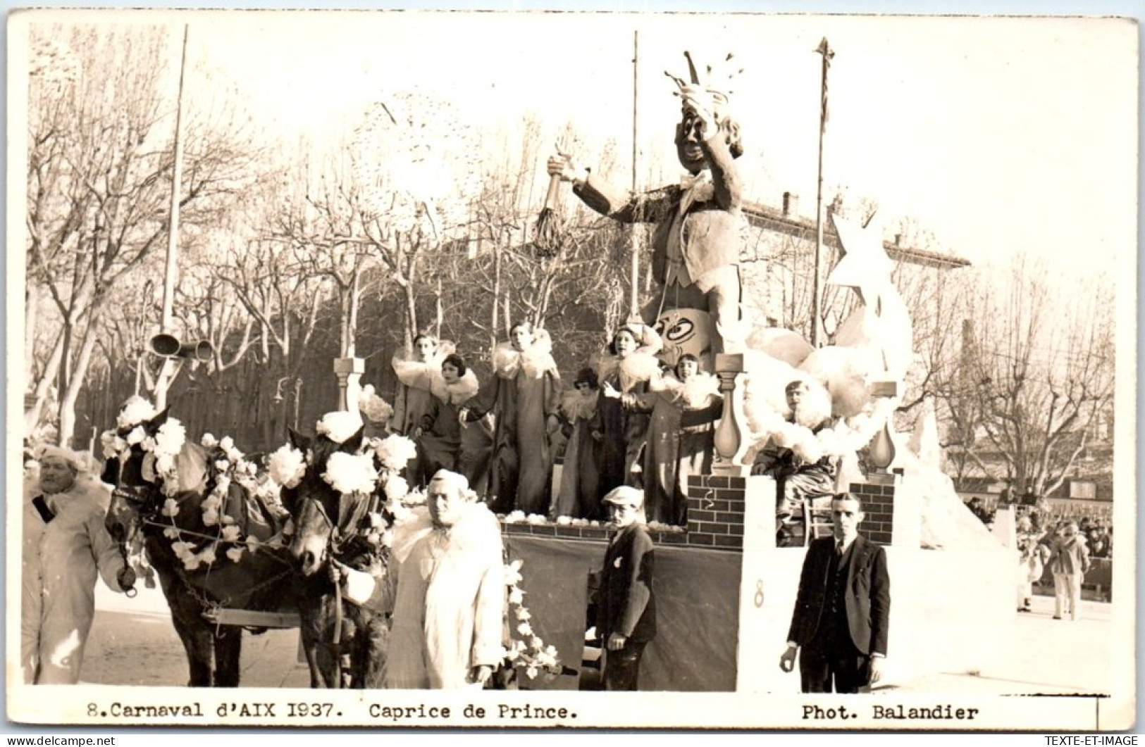 13 AIX EN PROVENCE - Char Du Carnaval De 1937, Caprice De Prince  - Autres & Non Classés