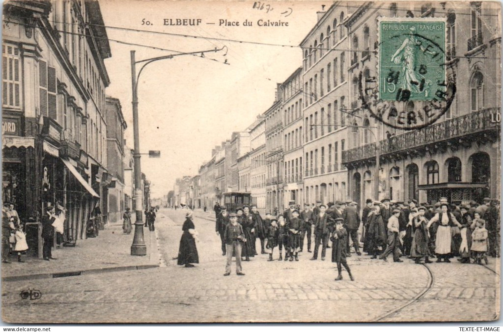 76 ELBEUF - Un Coin De La Place Du Calvaire. - Elbeuf