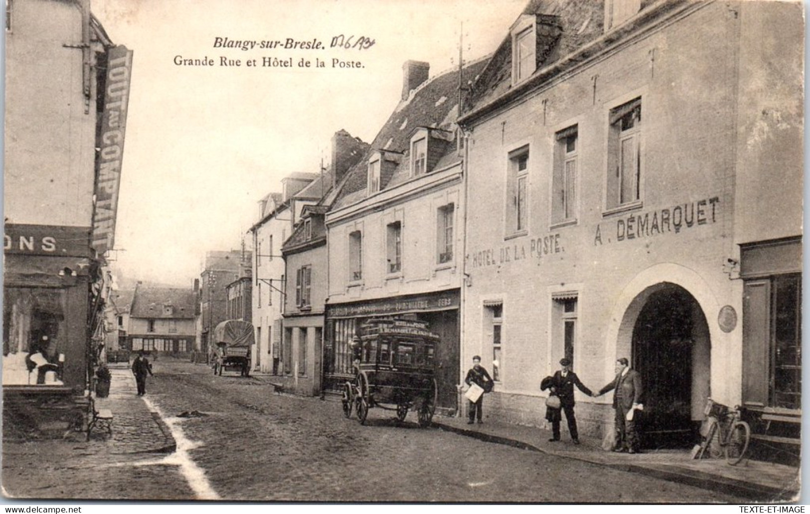 76 BLANGY SUR BRESLE - Grande Rue Et Hotel De La Poste  - Blangy-sur-Bresle
