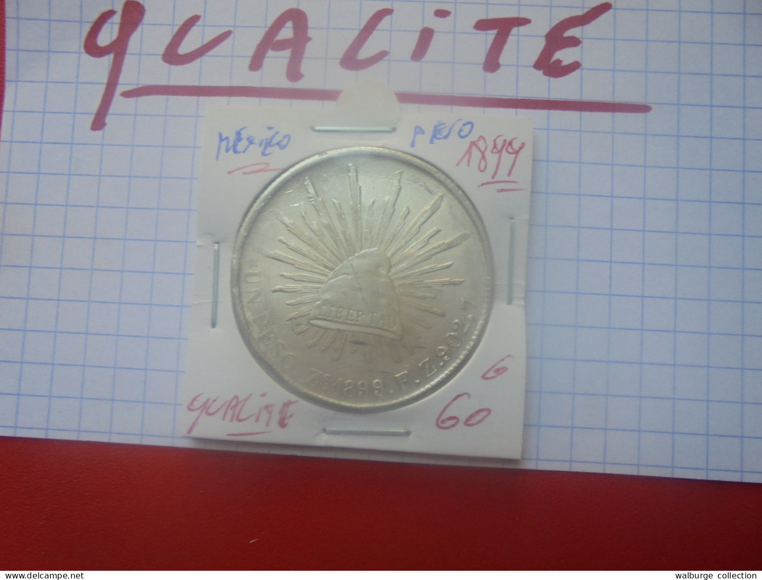 +++QUALITE+++MEXIQUE 1 PESO 1899 ARGENT (A.3) - Mexique