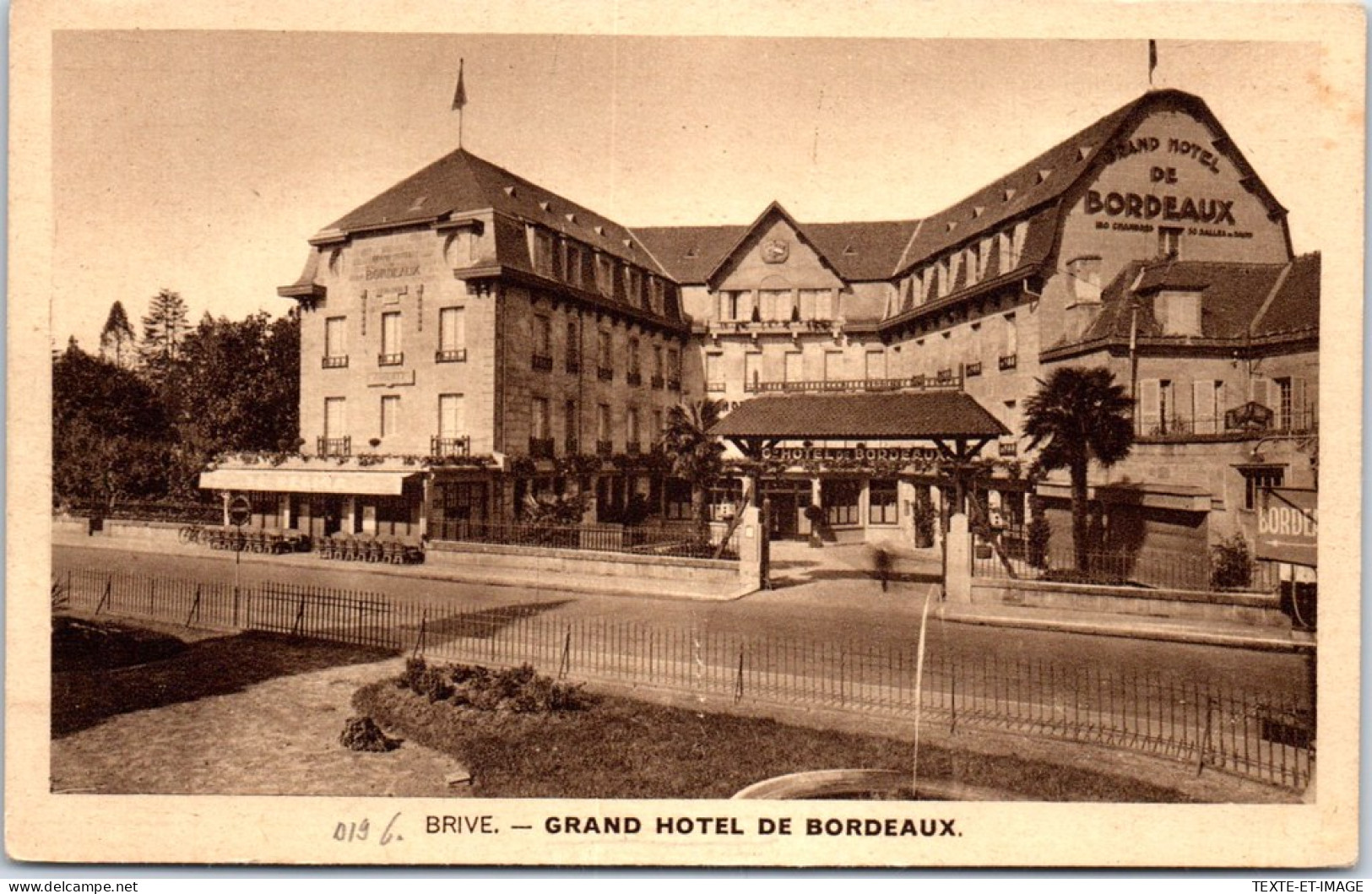 19 BRIVE - Facade Du Grand Hotel De Bordeaux  - Brive La Gaillarde