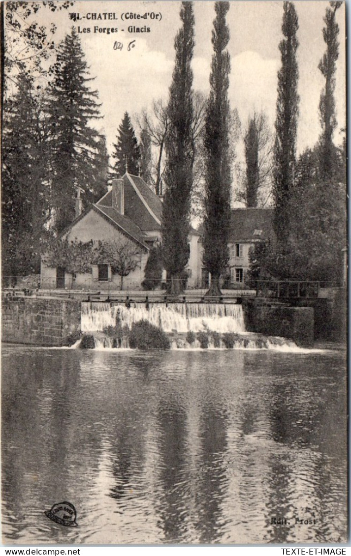 21 CHATEL - Les Forges, Glacis. - Sonstige & Ohne Zuordnung