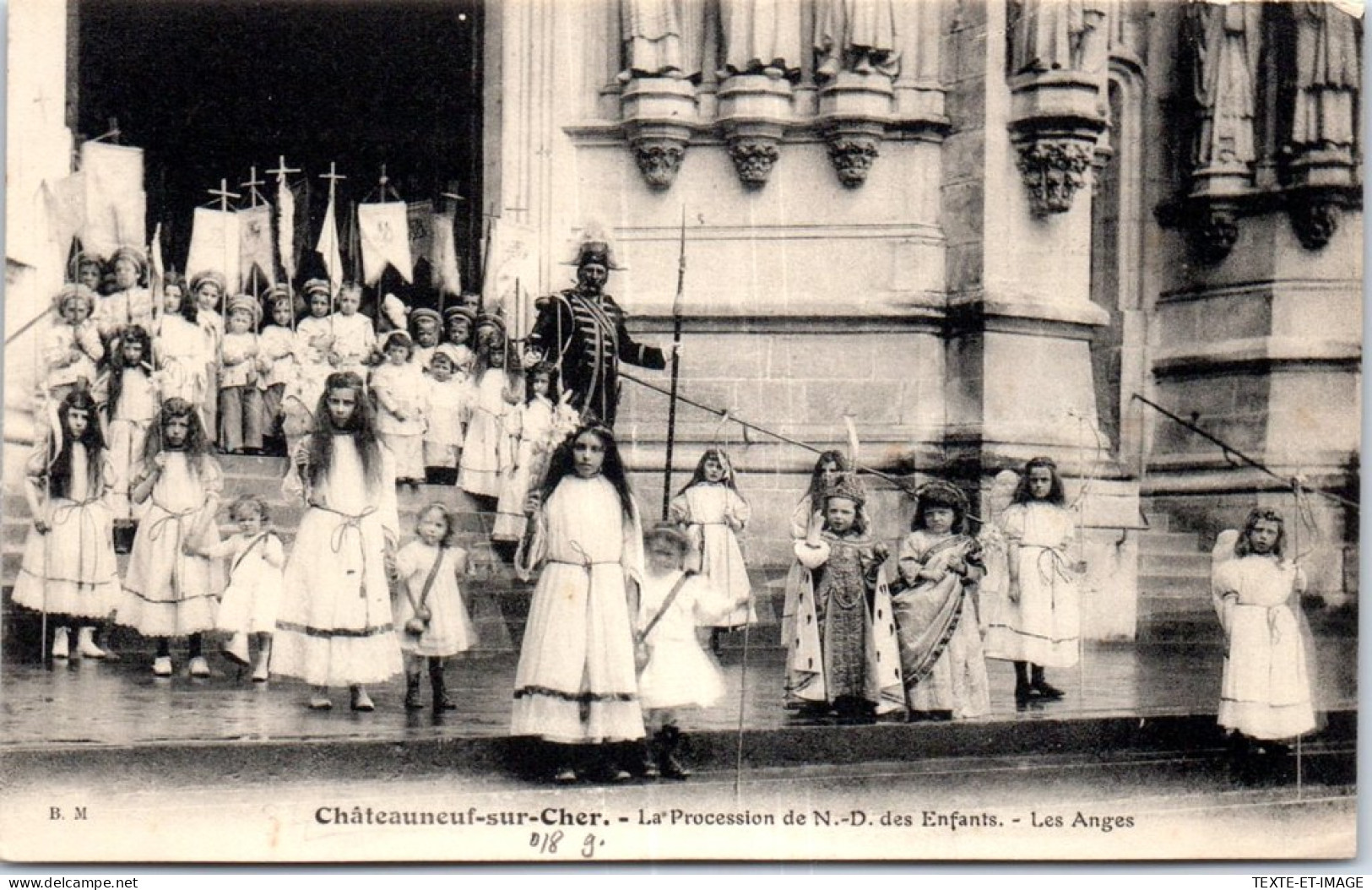 18 CHATEAUNEUF SUR CHER - Procession De N.D Des Enfants, Les Anges  - Chateauneuf Sur Cher