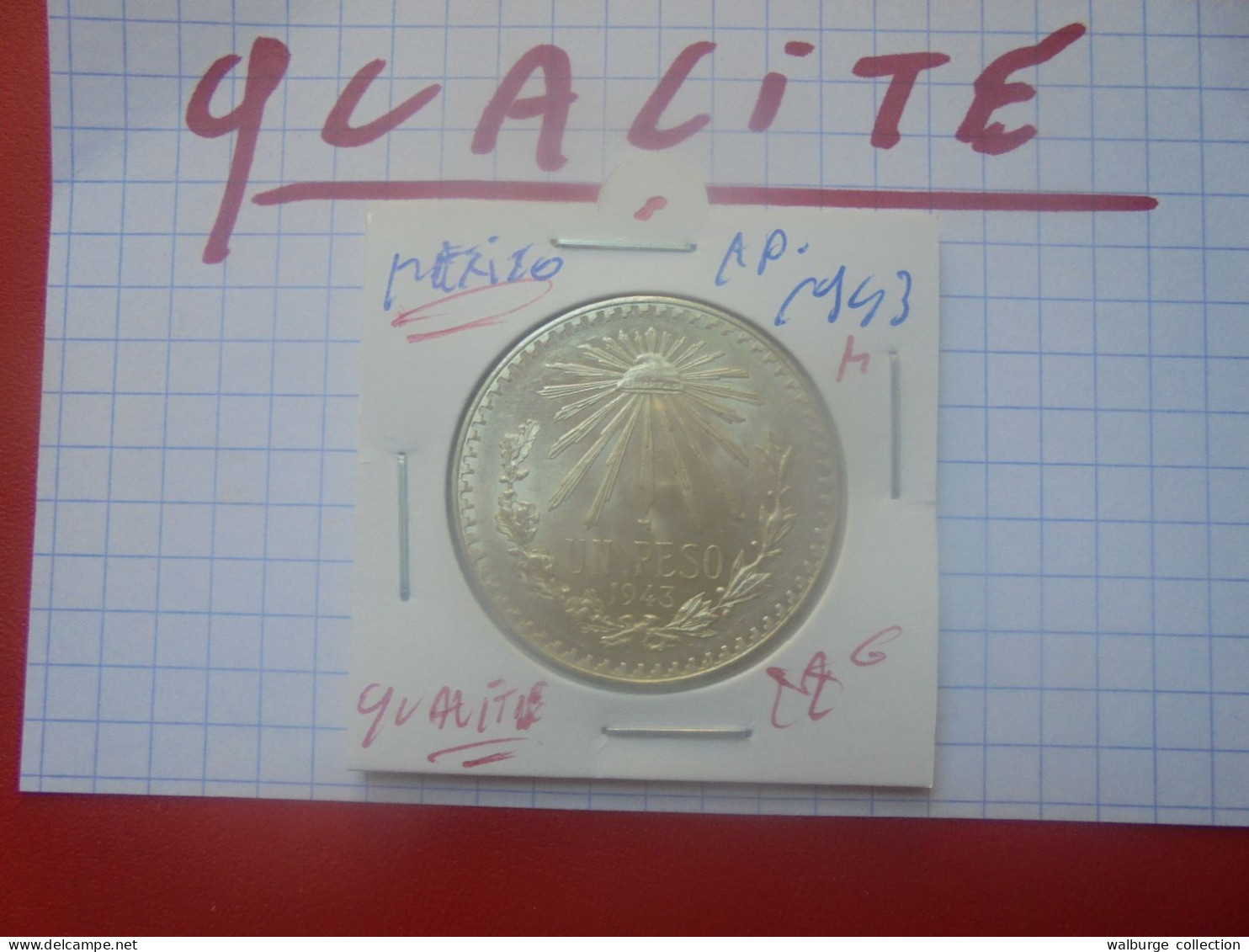 +++QUALITE+++MEXIQUE 1 PESO 1943 "M" ARGENT (A.3) - Mexique