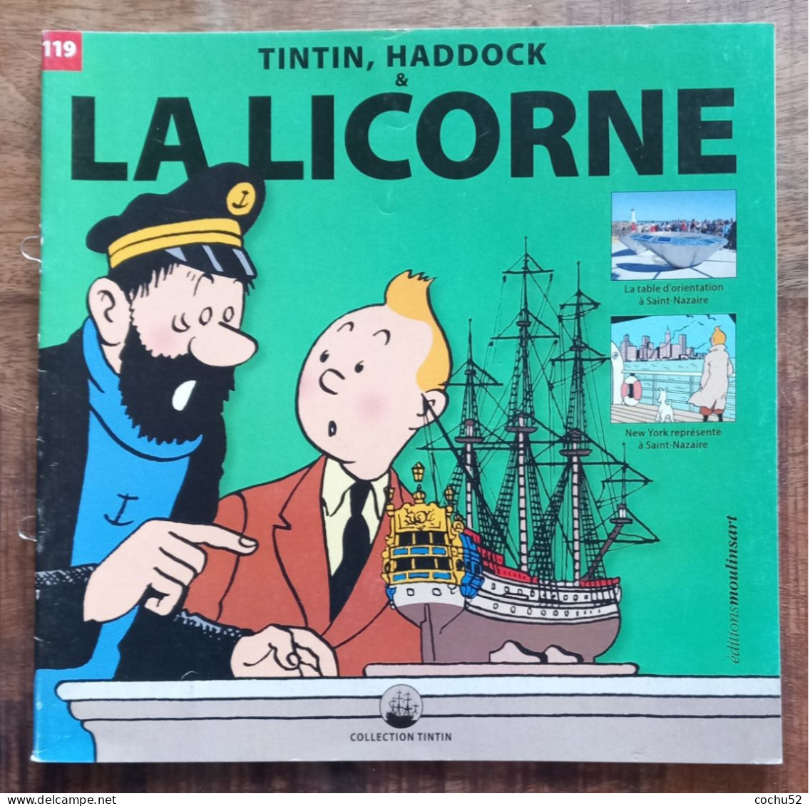 Tintin, Haddock & La Licorne, N° 119 – Editions Moulinsart, 2013 (L’univers Maritime D’Hergé) - Otros & Sin Clasificación