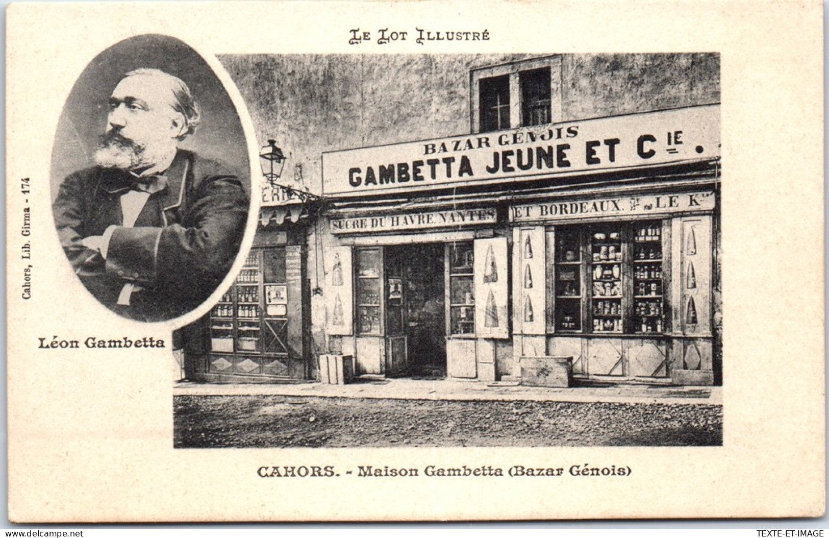 46 CAHORS - Bazar Genois, Maison Gambetta  - Cahors