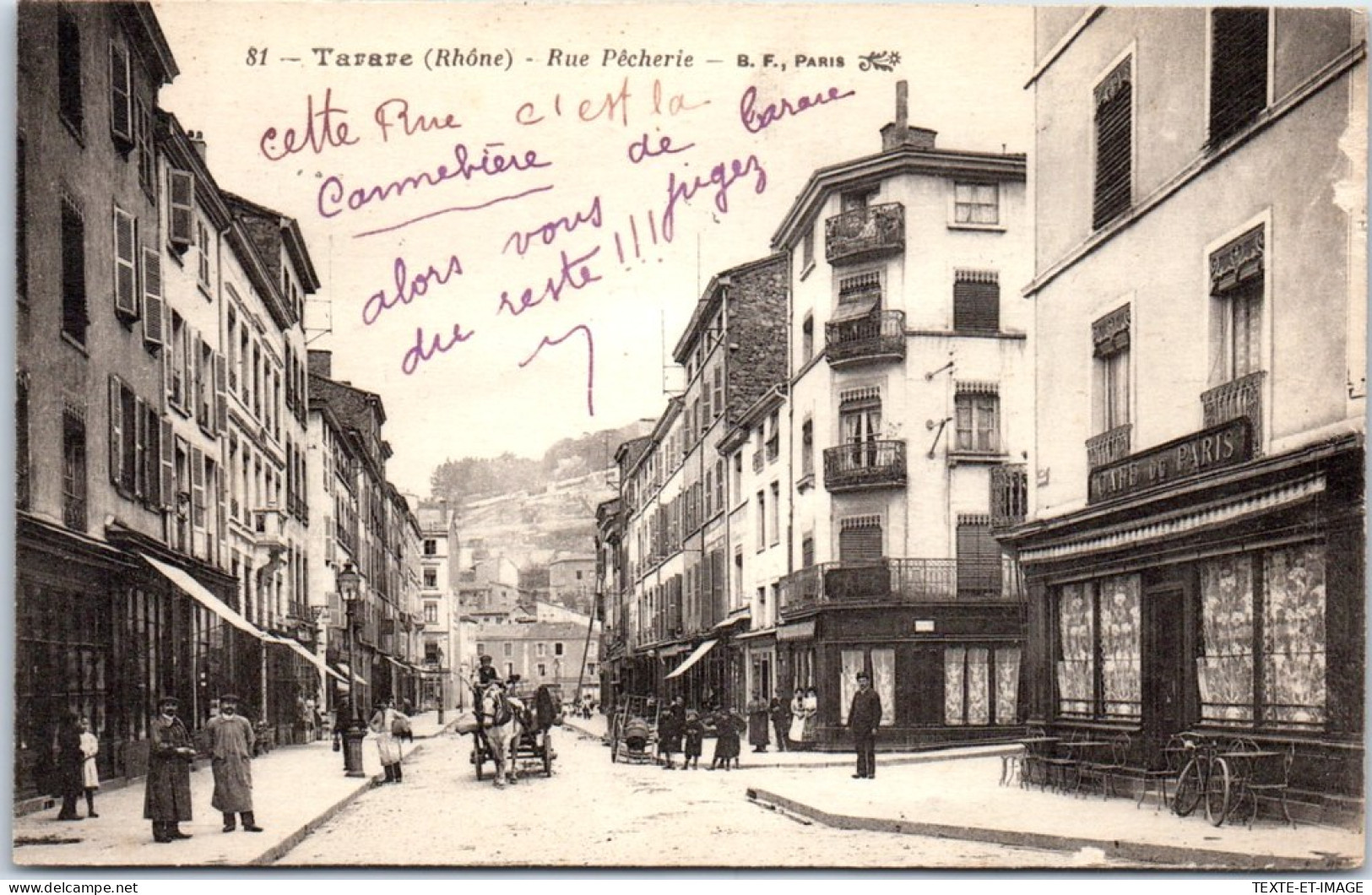 69 TARARE - Vue De La Rue De La Pecherie  - Tarare