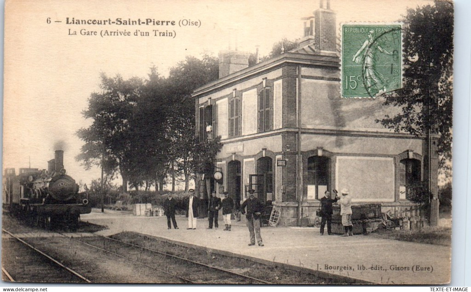 60 LIANCOURT SAINT PIERRE - Arrivee Du Train En Gare.  - Liancourt