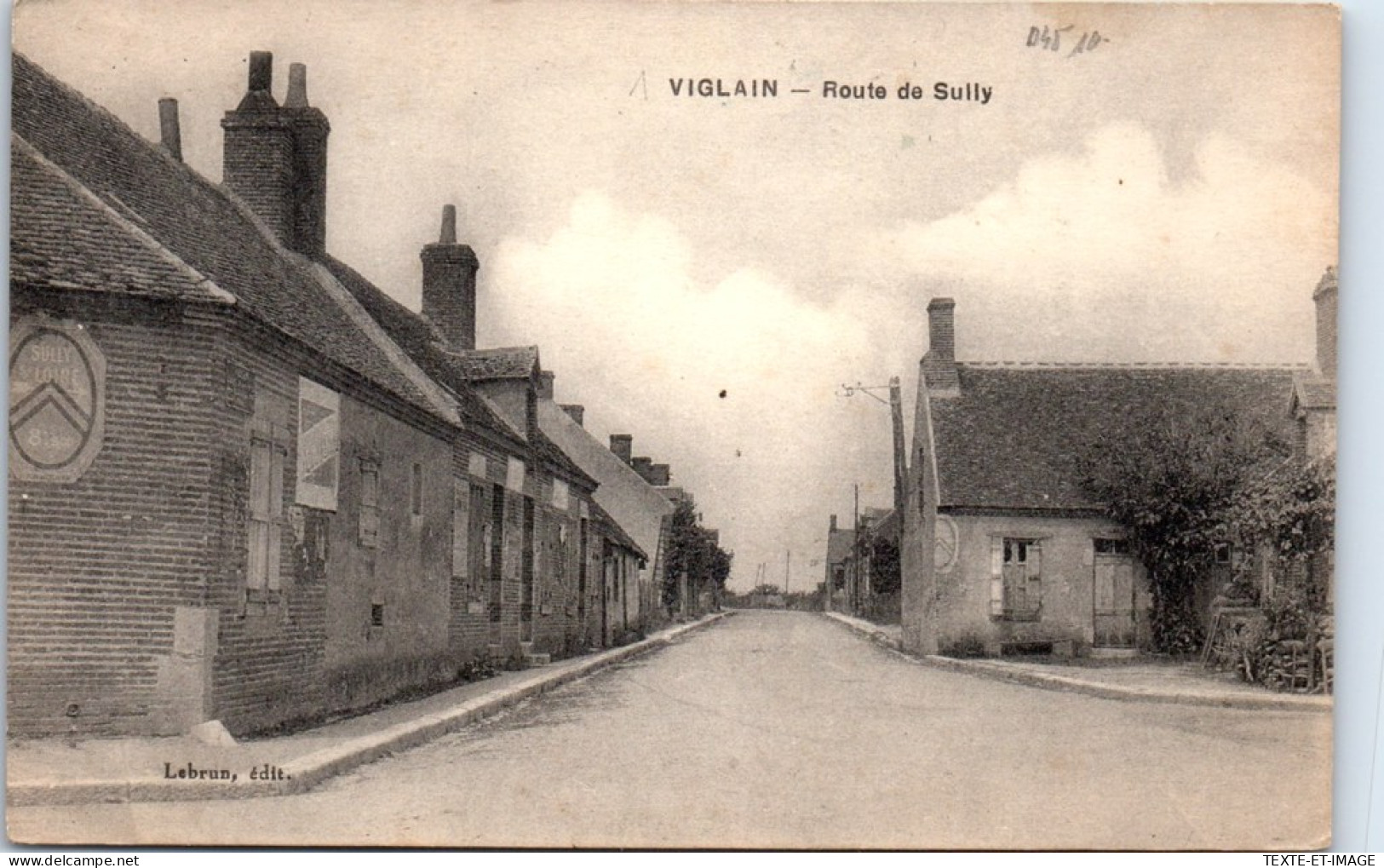 45 VIGLAIN - La Route De Sully  - Sonstige & Ohne Zuordnung