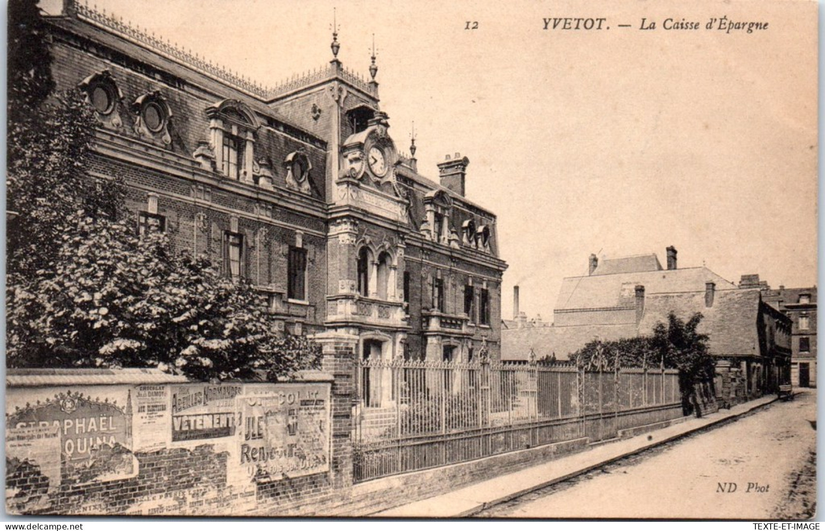 76 YVETOT - La Caisse D'epargne - Yvetot