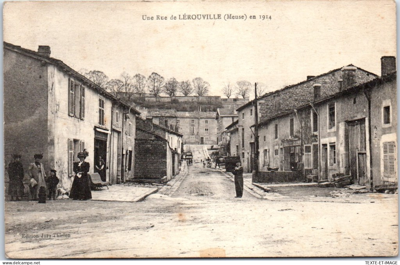 55 LEROUVILLE - Une Rue En 1914 - Lerouville