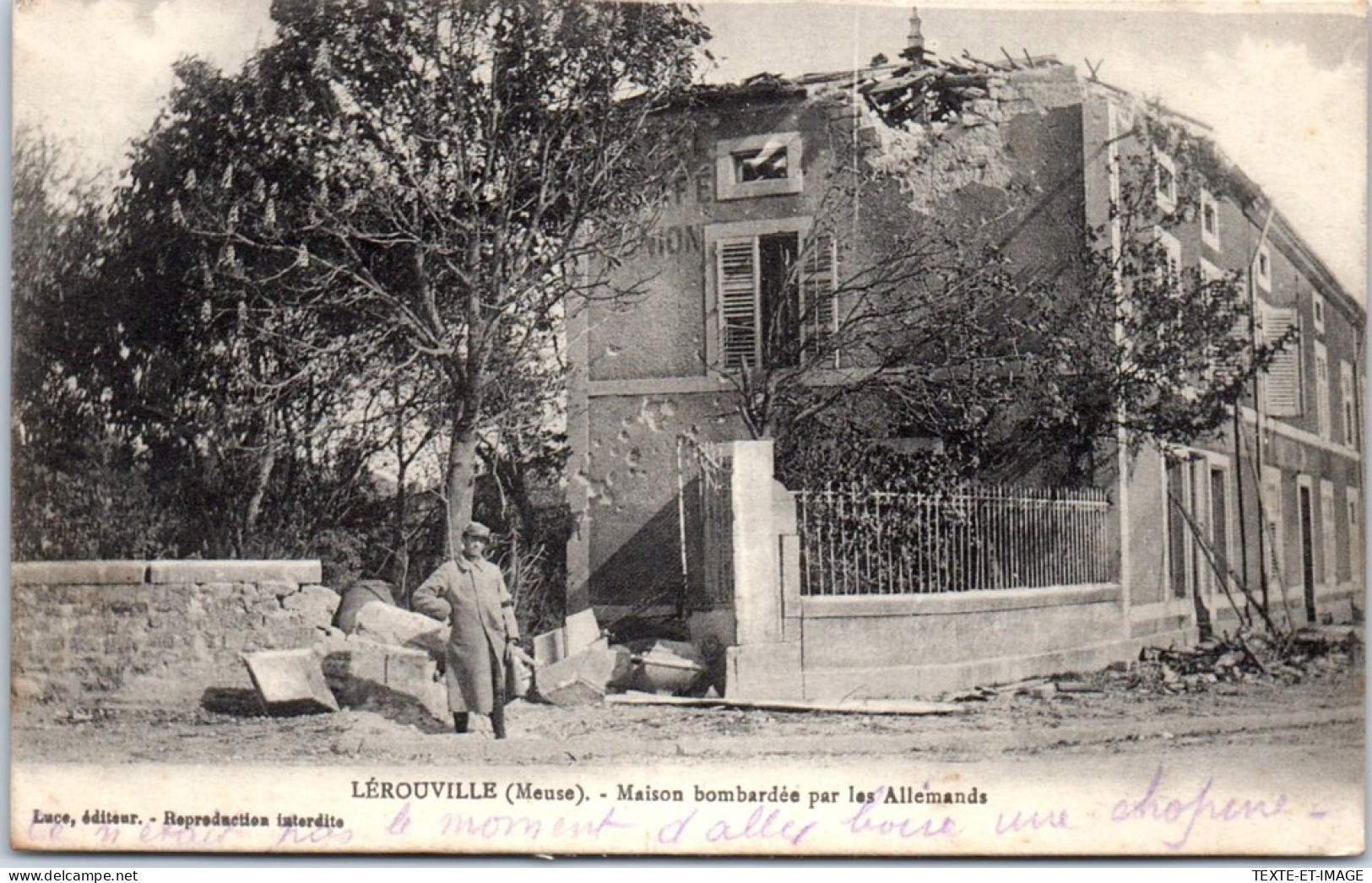 55 LEROUVILLE - Maison Bombardee Par Les Allemands  - Lerouville