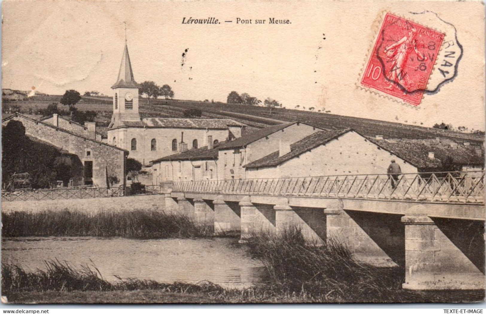 55 LEROUVILLE - Le Pont Sur La Meuse. - Lerouville