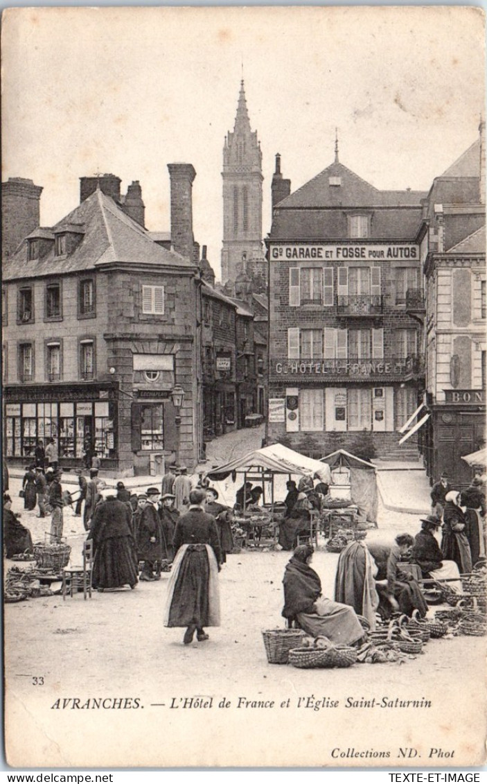 50 AVRANCHES - L'hotel De France & Eglise Saint Saturnin  - Avranches