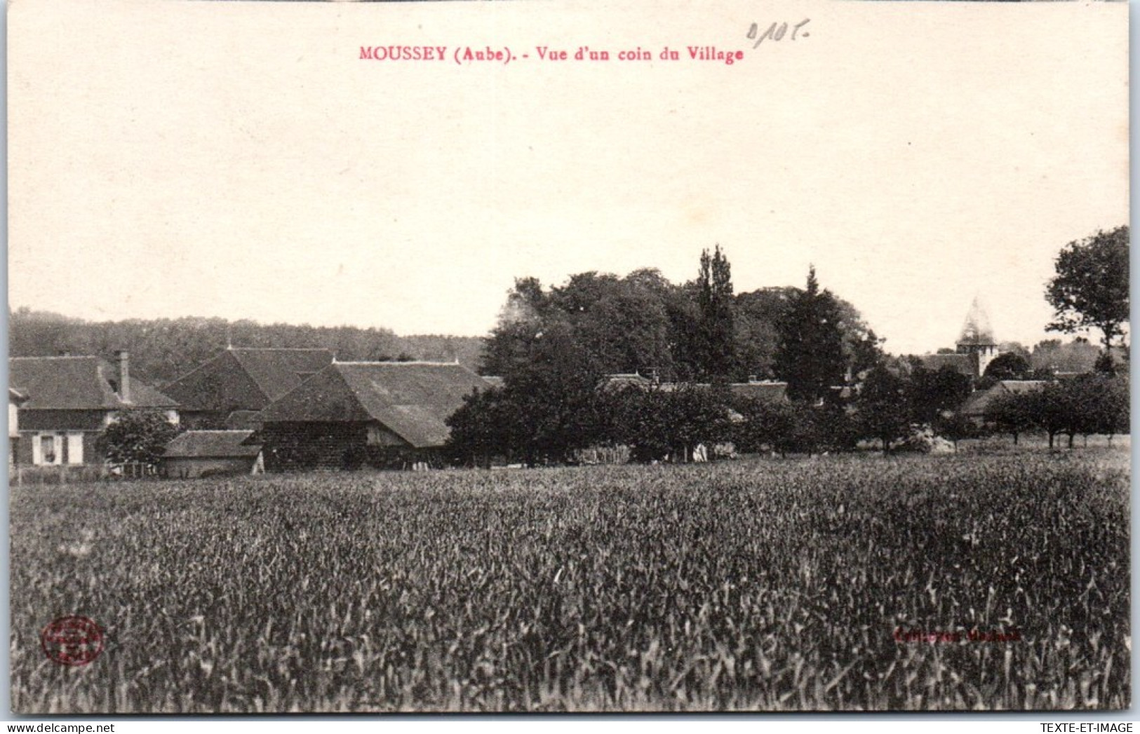 10 MOUSSEY - Vue D'un Coin Du Village  - Andere & Zonder Classificatie