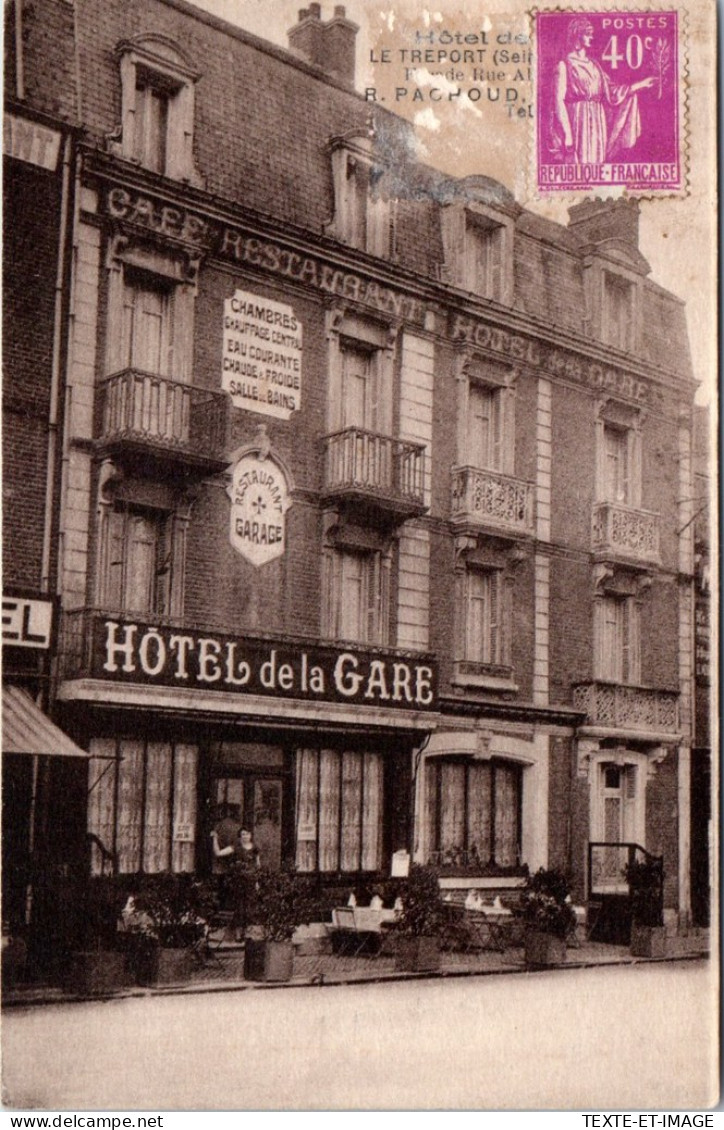 76 LE TREPORT - Facade De L'hotel De La Gare  - Le Treport