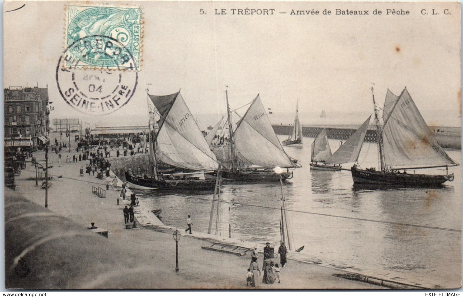76 LE TREPORT - Arrivee De Bateaux De Peche  - Le Treport