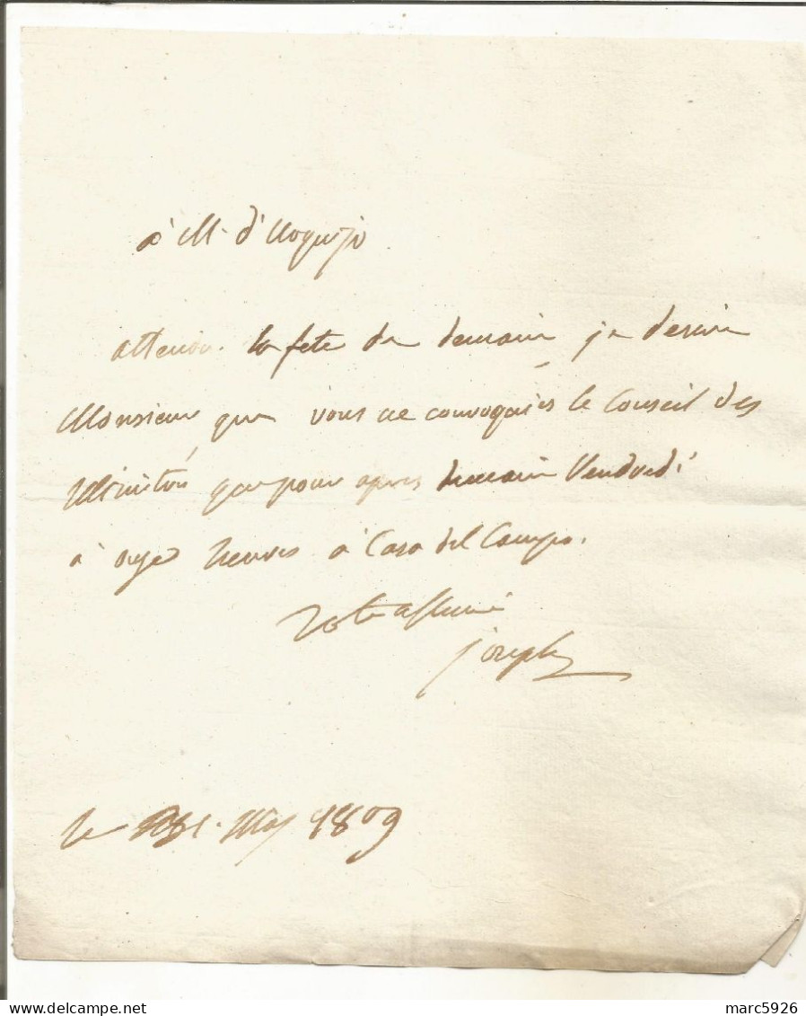 N°2041 ANCIENNE LETTRE DE JOSEPH BONAPARTE A URQUIJO DATE MAI 1809 - Documents Historiques