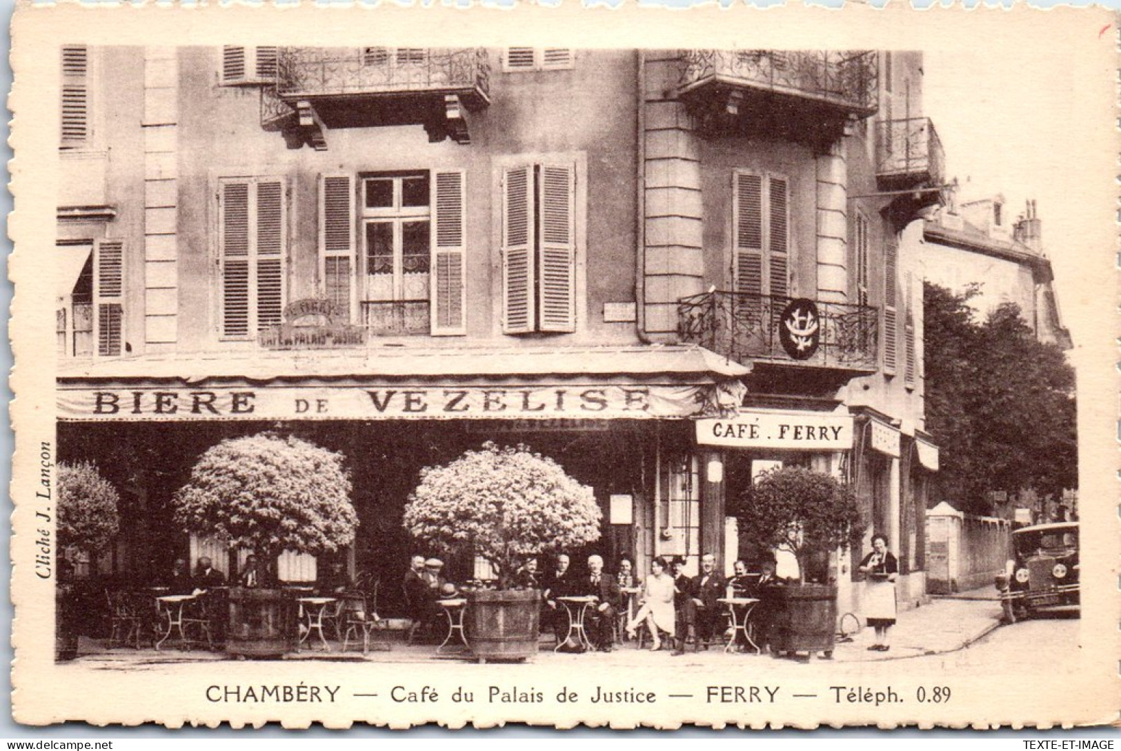 73 CHAMBERY - Cafe Du Palais De Justice  - Chambery