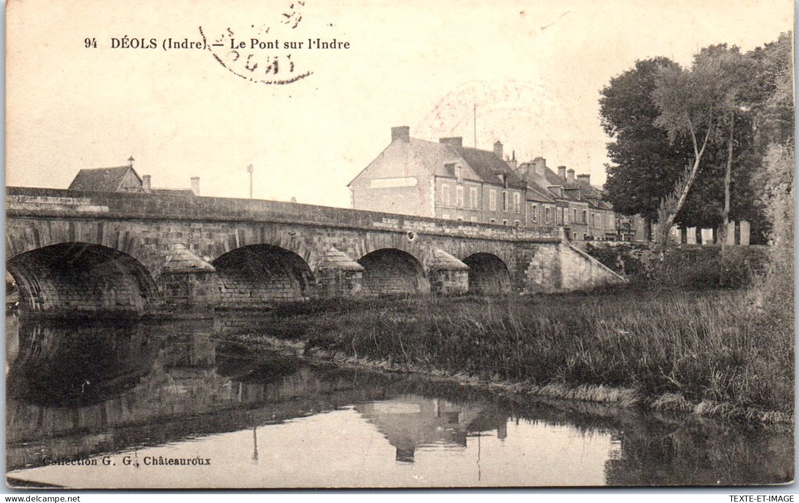 36 DEOLS - Le Pont Sur L'indre  - Sonstige & Ohne Zuordnung