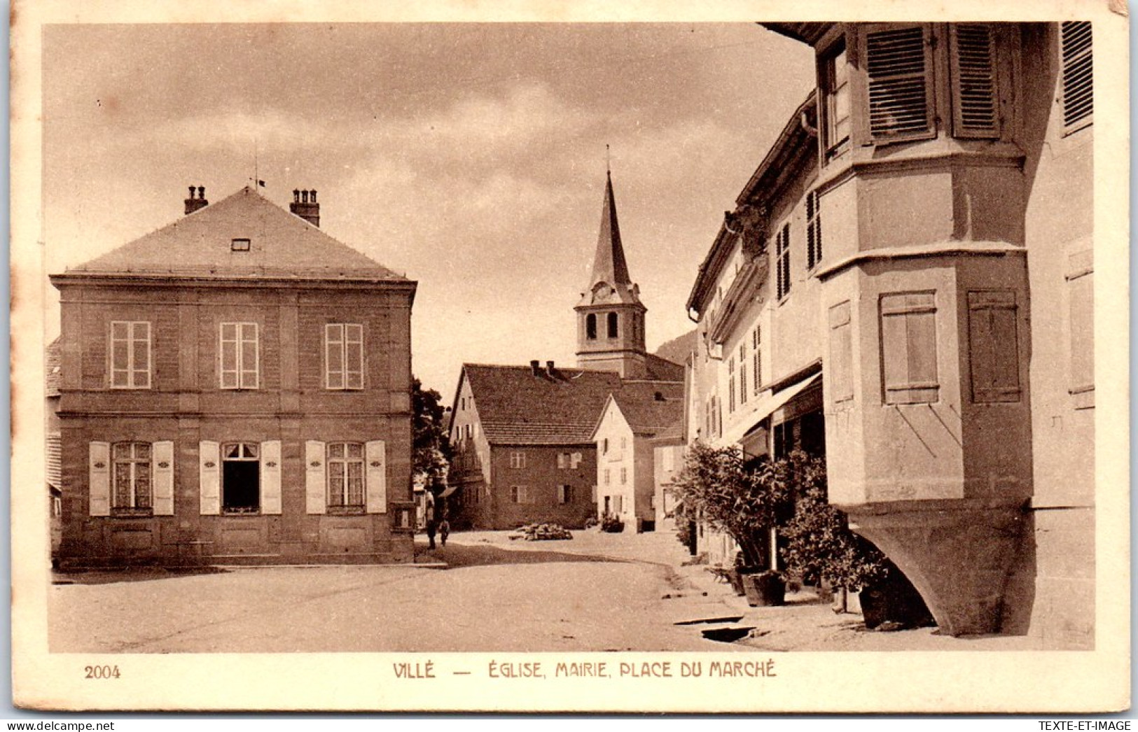 67 VILLE - Eglise, Mairie Et Place Du Marche  - Sonstige & Ohne Zuordnung