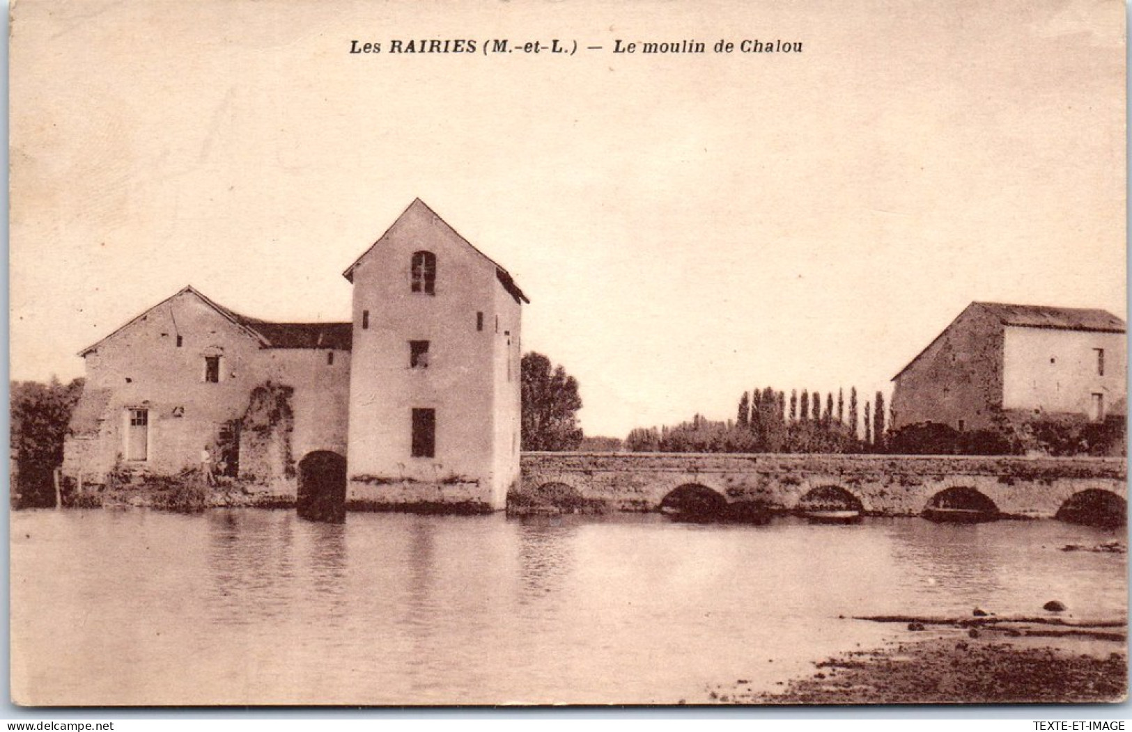 49 LES RAIRIES - Le Moulin De Chalou. - Autres & Non Classés