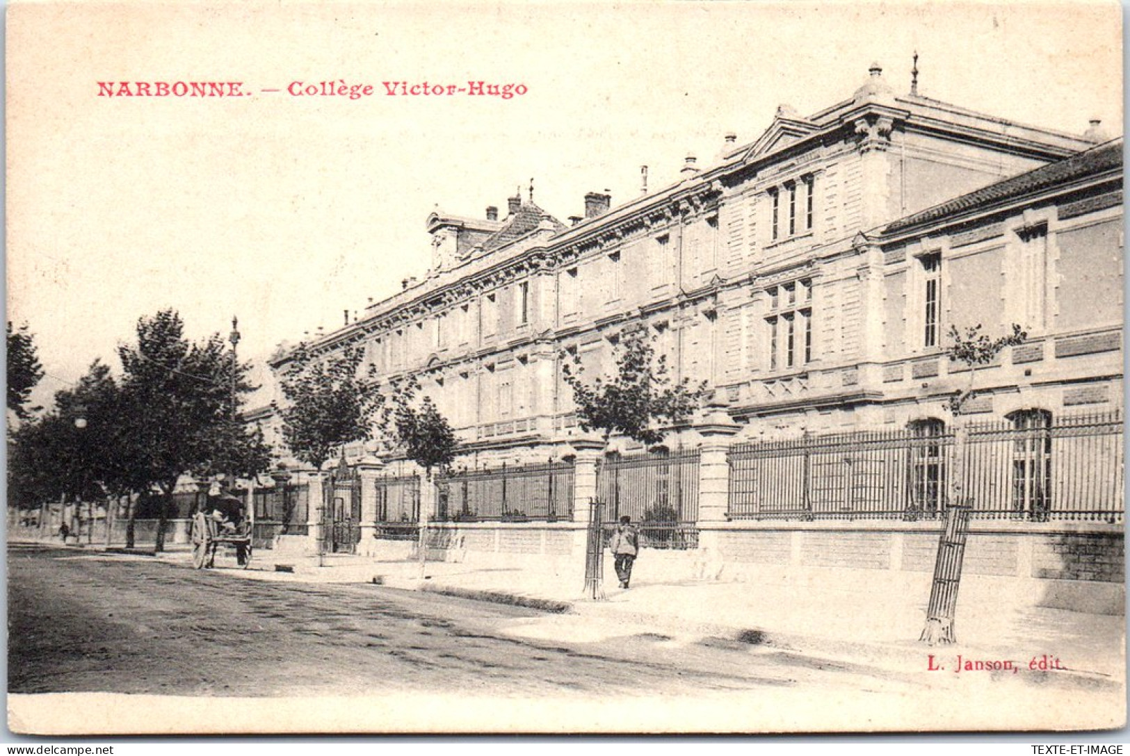 11 NARBONNE - Le College Victor Hugo. - Narbonne